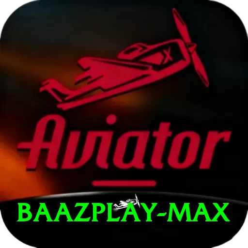 Baazplay Max PK v1.1.0 - 2